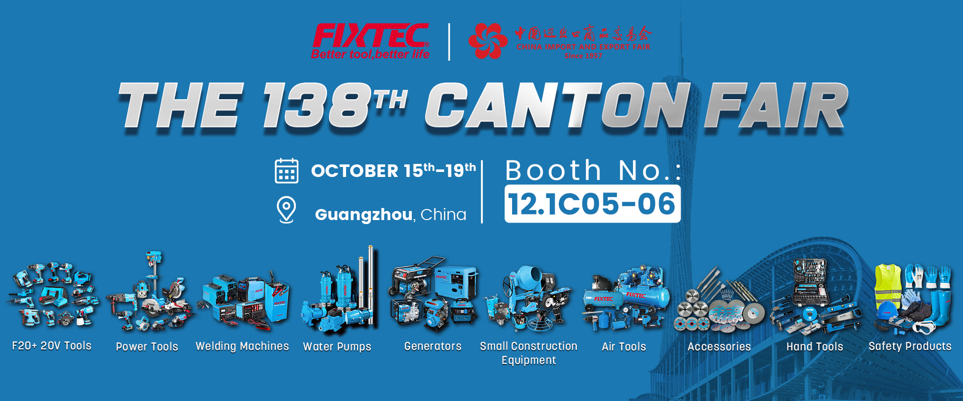 FIXTEC 138th Canton Fair